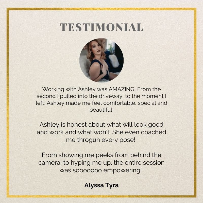 A testimonial by Alyssa Tyra praising Ashley St. Clair's photography, describing a comfortable and empowering photoshoot experience.